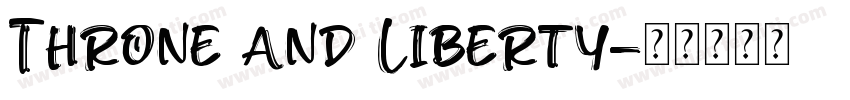 Throne and Liberty字体转换